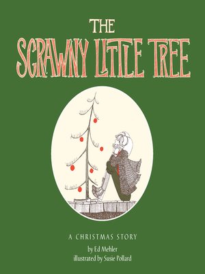 cover image of The Scrawny Little Tree